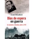 DIAS DE ESPERA EN GUERRA SAN JOSEMARIA OTOÑO 1937