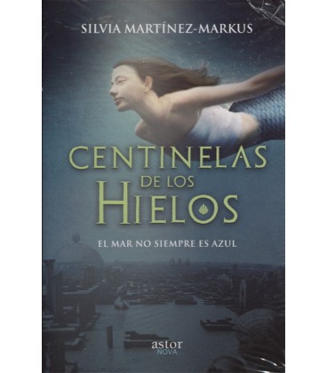 CENTINELAS DE LOS HIELOS