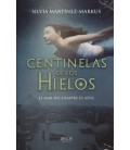 CENTINELAS DE LOS HIELOS