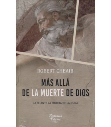 MAS ALLA DE LA MUERTE DE DIOS