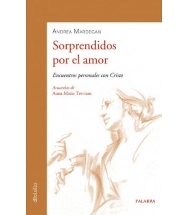 SORPRENDIDOS POR EL AMOR