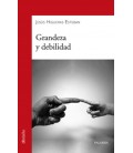 GRANDEZA Y DEBILIDAD