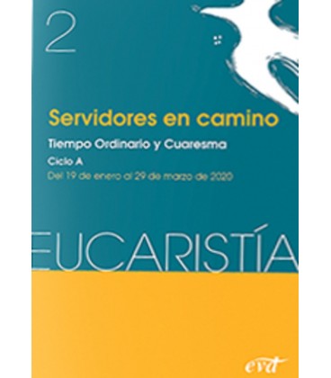 SERVIDORES EN CAMINO EUCARISTIA 02