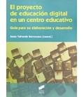 PROYECTO DE EDUCACION DIGITAL EN UN CENTRO EDUCATIVO