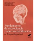 FUNDAMENTOS DE NEUROCIENCIA Y NEURORREHABILITACION TERAPIA OCUPACIONAL