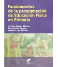 FUNDAMENTOS DE LA PROGRAMACION DE LA EDUCACION FISICA EN PRIMARIA
