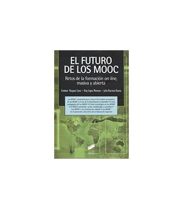 FUTURO DE LOS MOOC RETOS DE LA FORMACION ON LINE MARIVA Y ABIERTA