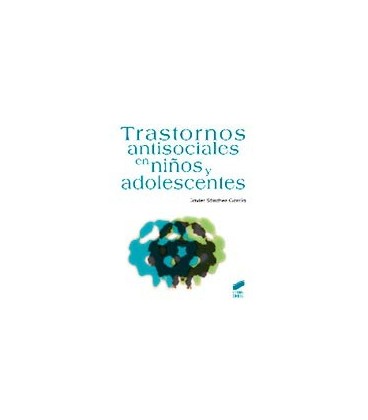 TRASTORNOS ANTISOCIALES EN NIÑOS Y ADOLESCENTES