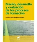 DISEÑO DESARROLLO Y EVALUACION DE LOS PROCESOS DE FORMACION