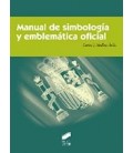 MANUAL DE SIMBOLOGIA Y EMBLEMATICA OFICIAL