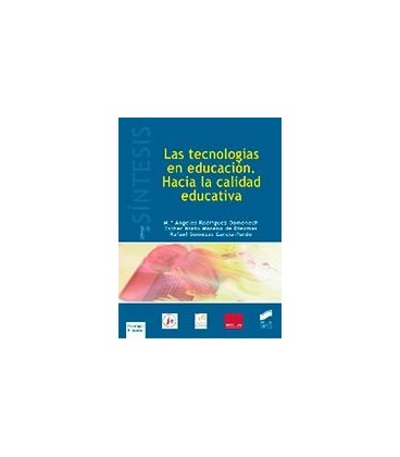 TECNOLOGIAS EN EDUCACION HACIA LA CALIDAD EDUCATIVA