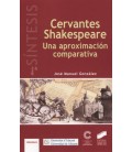 CERVANTES SHAKESPEARE UNA APROXIMACION COMPARATIVA