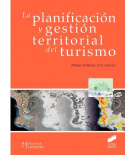 PLANIFICACION Y GESTION TERRITORIAL DEL TURISMO