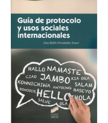 GUIA DE PROTOCOLO Y USOS SOCIALES INTERNACIONALES