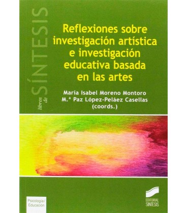 REFLEXIONES SOBRE INVESTIGACION ARTISTICA E INVESTIGACION EDUCATIVA