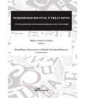 PERIODISMO DIGITAL Y TELEVISIVO