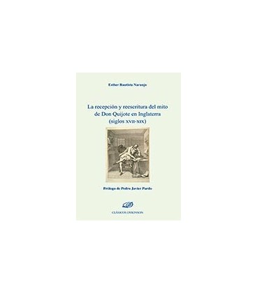 RECEPCION Y REESCRITURA DEL MITO DE DON QUIJOTE EN INGLATERRA