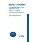 LEXNET ABOGADOS NOTIFICACIONES ELECTRONICAS Y PRESENTACION DE ESCRITOS