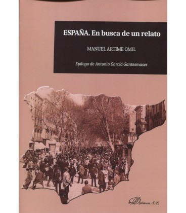 ESPAÑA EN BUSCA DE UN RELATO
