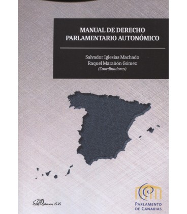 MANUAL DE DERECHO PARLAMENTARIO AUTONOMICO