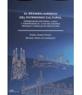 REGIMEN JURIDICO DEL PATRIMONIO CULTURAL