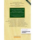 RESPONSABILIDAD CIVIL POR DAÑOS CAUSADOS SERVICIOS DEFECTUOSOS
