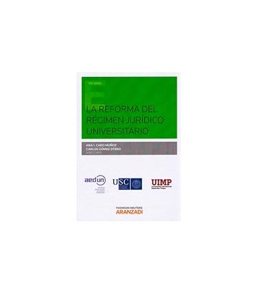 REFORMA DEL REGIMEN JURIDICO UNIVERSITARIO