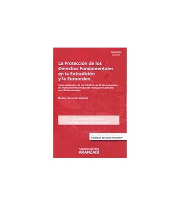 PROTECCION DE LOS DERECHOS FUNDAMENTALES EN LA EXTRADICION (P+EB)