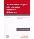 VINCULACION SINGULAR EN LA NORMATIVA SOBRE SUELO Y URBANISMO (P+EB)