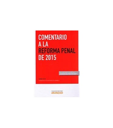 COMENTARIO A LA REFORMA PENAL DE 2015 (P+EB)