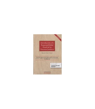 INTRODUCCION A LA RESPONSABILIDAD PENAL DE LAS PERSONAS JURIDICAS