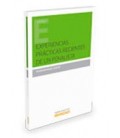 EXPERIENCIAS PRACTICAS RECIENTES DE UN PENALISTA