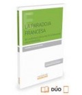 PARADOJA FRANCESA DE LA ASIMILACION AL MULTICULTURALISMO A LA FRANCESA
