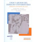 USOS Y ABUSOS DEL DERECHO UNIVERSITARIO