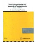 PSICOSOCIOLOGIA APLICADA A LA PREVENCION DE RIESGOS LABORALES CASOS