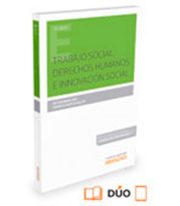 TRABAJO SOCIAL DERECHOS HUMANOS E INNOVACION SOCIAL (DUO)
