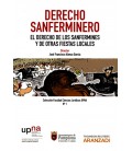 DERECHO SANFERMINERO EL DERECHO DE LOS SANFERMINES Y DE OTRAS FIESTAS