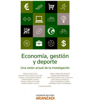 ECONOMIA GESTION Y DEPORTE UNA VISION ACTUAL DE LA INVESTIGACION