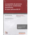 EXPULSION DE PERSONAS EXTRANJERAS CONDENADAS PENALMENTE