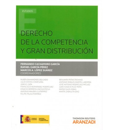 DERECHO DE LA COMPETENCIA Y GRAN DISTRIBUCION