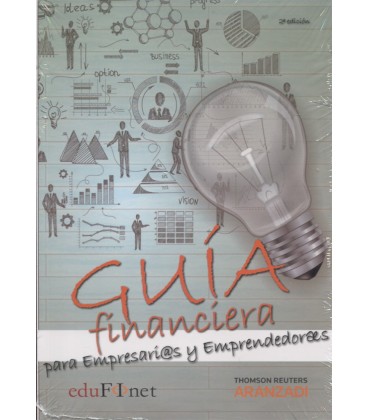 GUIA FINANCIERA PARA EMPRESARIOS Y EMPRENDEDORES 2 ED
