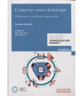 COOPERAR COMO ESTRATEGIA MEDIACION DE CONFLICTOS EMPRESARIALES