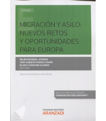 MIGRACION Y ASILO NUEVOS RETOS Y OPORTUNIDADES PARA EUROPA