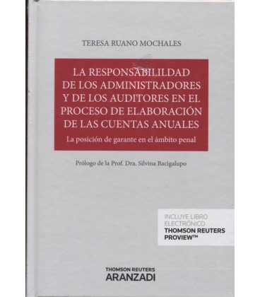 RESPONSABILIDAD DE LOS ADMINISTRADORES Y DE LOS AUDITORES
