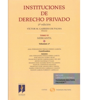 INSTITUCIONES DE DERECHO PRIVADO TOMO VI MERCANTIL VOL 1 (DUO)