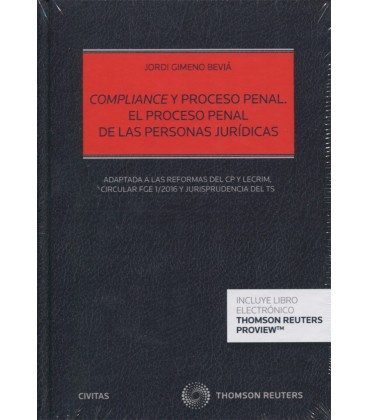 COMPLIANCE Y PROCESO PENAL EL PROCESO PENAL DE LAS PERSONAS JURIDICAS