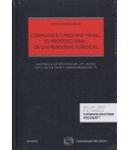 COMPLIANCE Y PROCESO PENAL EL PROCESO PENAL DE LAS PERSONAS JURIDICAS