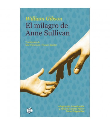 MILAGRO DE ANNE SULLIVAN