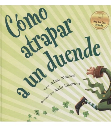 COMO ATRAPAR A UN DUENDE