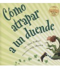 COMO ATRAPAR A UN DUENDE